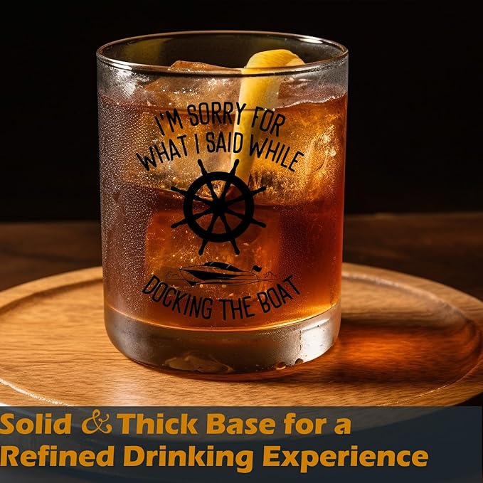 I'm Sorry for What I Said While Docking the Boat Whiskey Glasses, Nautical Gifts for Sailors, Boat Captain Gifts, 10 oz Drinking Rocks Glasses for Men Whisky Cocktail Scotch Bourbon Liquor