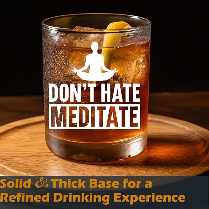 Meditation Lovers Gifts Old Fashioned Whiskey Glasses, Relaxing Meditation Gifts, Don't Hate Meditate 10 oz Rocks Barware Cup for Cocktail Drinks Scotch Bourbon Liquor