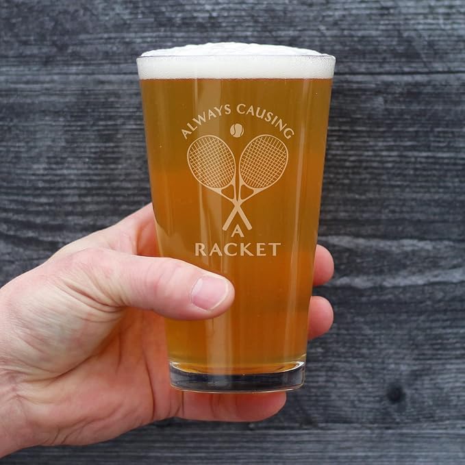 Causing A Racket - Pint Glass for Beer - Funny Tennis Themed Decor and Gifts - 16 Oz Glasses