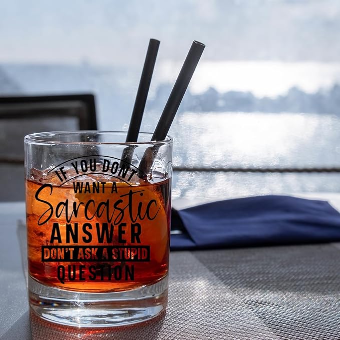 Funny Snarky Humour Gifts Old Fashioned Whiskey Glasses, Sarcastic Gifts for Men, 10 oz Rocks Barware Cup for Cocktail Drinks Scotch Bourbon Liquor