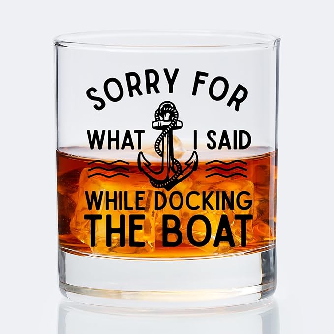 Boat Captain Gifts Old Fashioned Whiskey Glasses, Nautical Gifts for Sailor, I'm Sorry for What I Said While Docking the Boat 10 oz Rocks Barware Cup for Cocktail Drinks Scotch Bourbon Liquor