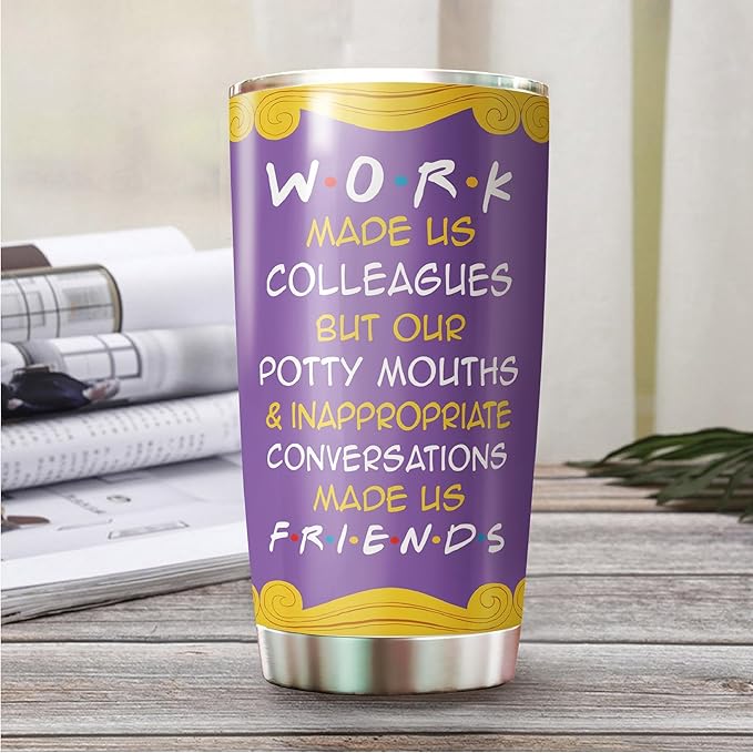 MARSANA Colleagues Tumbler - Work & Coworker Mug - Best Friend Gift - 20 Oz