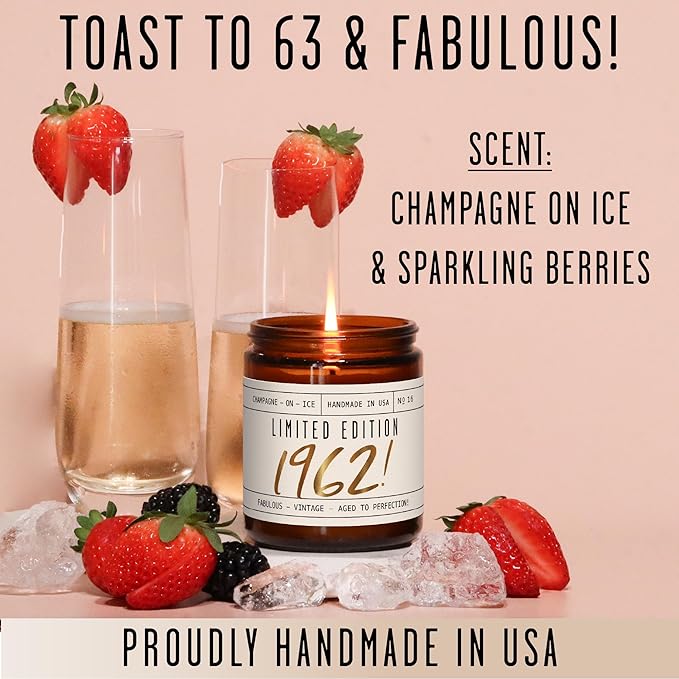 63rd Birthday Gifts for Women - 'Limited Edition 1962' Soy Candle, w/Champagne on Ice I 63 Birthday Gifts for Women I 63rd Gift for Her Ideas I 9oz Reusable Jar, 50Hr Burn, Made in USA